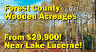 Forest County Wooded Acreages Near Lake Lucerne!
